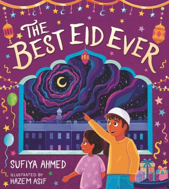 Sufiya Ahmed - Best Eid Ever, E-bok