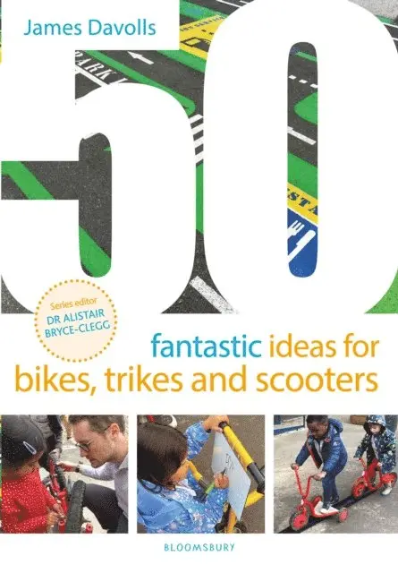 James Davolls - 50 Fantastic Ideas for Bikes, Trikes and Scooters, E-bok. Tillgänglighet: Lägg i varukorg