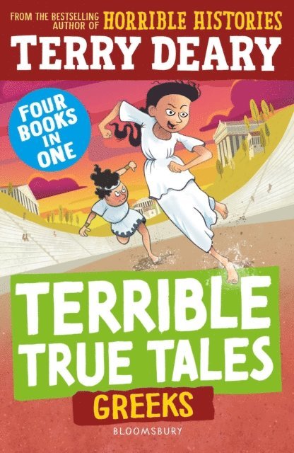 Terry Deary - Terrible True Tales: Greeks, E-bok