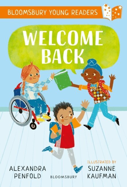 Alexandra Penfold - Welcome Back: A Bloomsbury Young Reader, E-bok