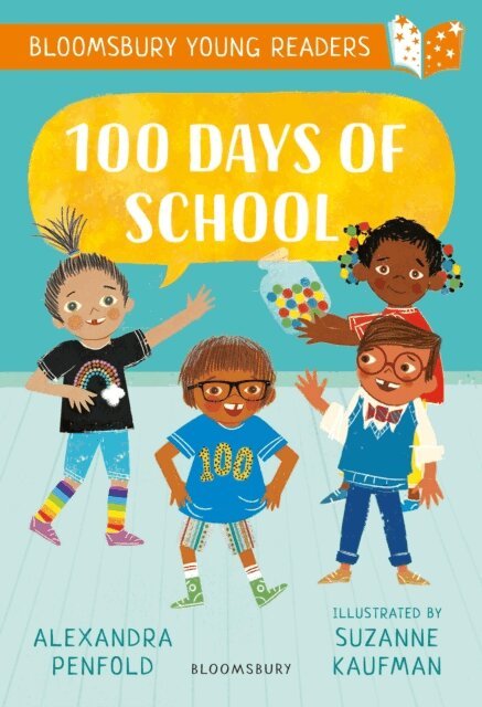 Alexandra Penfold - 100 Days of School: A Bloomsbury Young Reader, E-bok