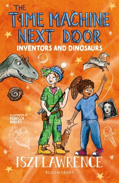 Iszi Lawrence - Time Machine Next Door: Inventors and Dinosaurs, E-bok