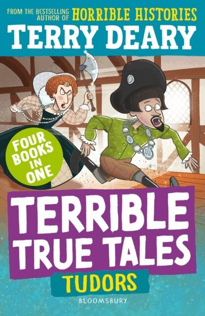 Terry Deary - Terrible True Tales: Tudors, E-bok