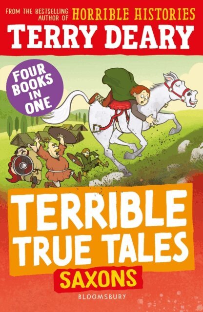 Terry Deary - Terrible True Tales: Saxons, E-bok