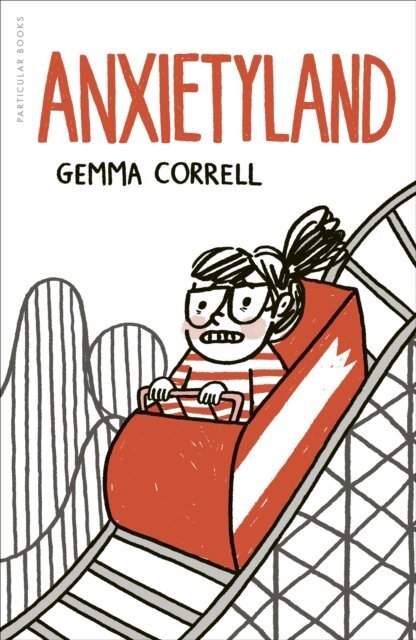 Gemma Correll - Anxietyland, E-bok