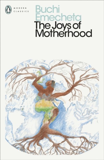 Buchi Emecheta - Joys of Motherhood, E-bok