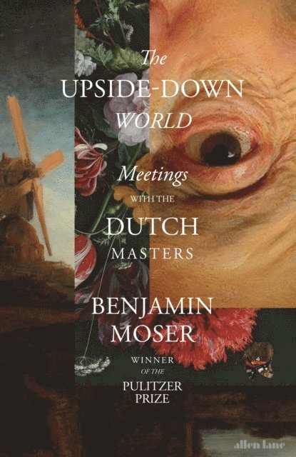 Benjamin Moser - Upside-Down World, E-bok