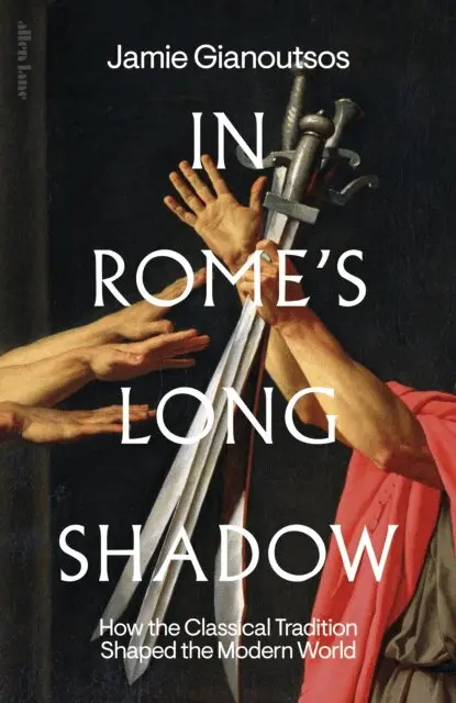 Jamie Gianoutsos - In Rome's Long Shadow, E-bok. Tillgänglighet: Kommande