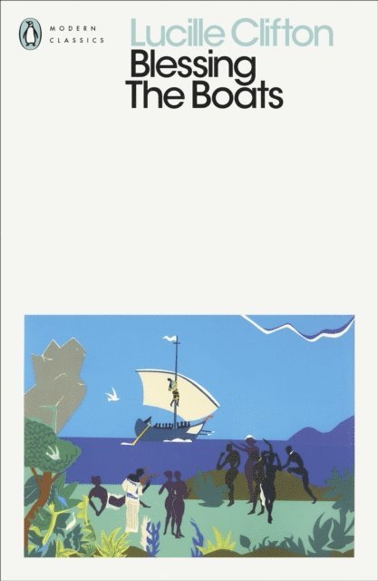Lucille Clifton - Blessing The Boats, E-bok