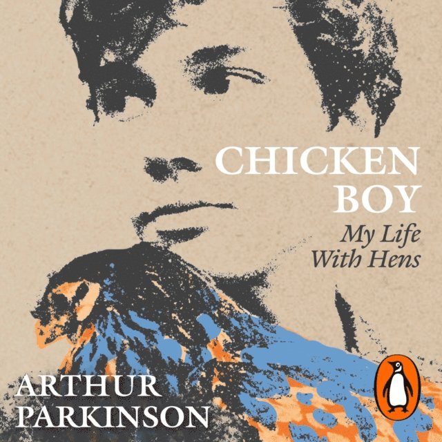 Arthur Parkinson - Chicken Boy, Ljudbok
