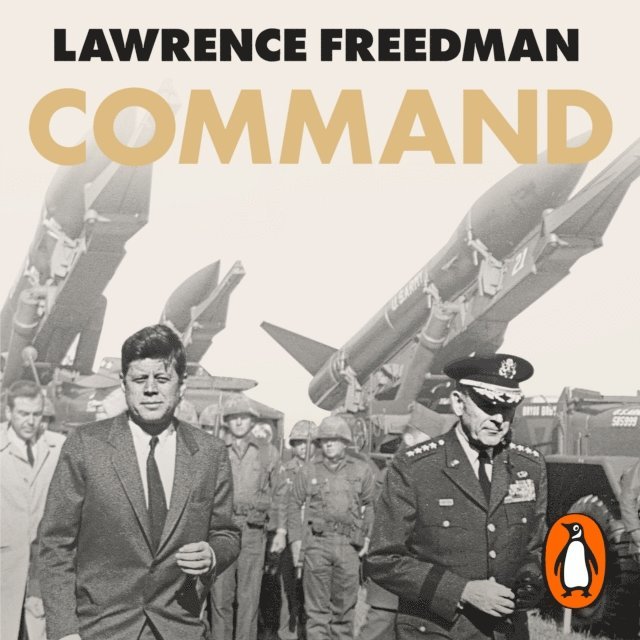 Lawrence Freedman - Command, Ljudbok