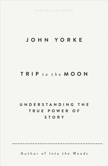 John Yorke - Trip to the Moon, E-bok