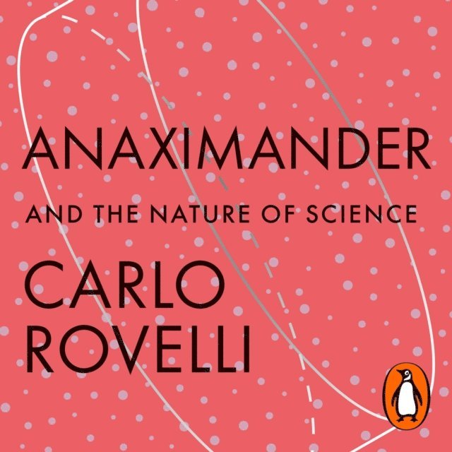 Carlo Rovelli - Anaximander, Ljudbok