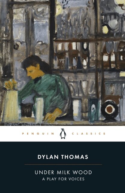 Dylan Thomas, Nerys Williams - Under Milk Wood, E-bok