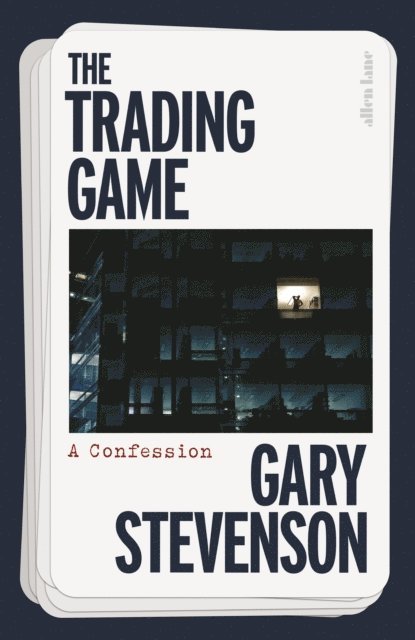 Gary Stevenson - Trading Game, E-bok