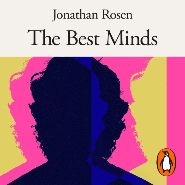 Jonathan Rosen - Best Minds, Ljudbok
