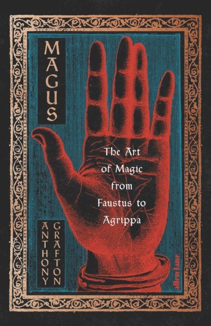Anthony Grafton - Magus, E-bok