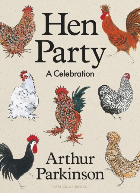 Arthur Parkinson - Hen Party, E-bok