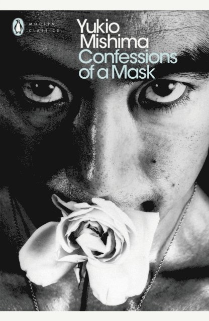 Yukio Mishima - Confessions of a Mask, E-bok