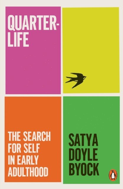 Satya Doyle Byock - Quarterlife, E-bok