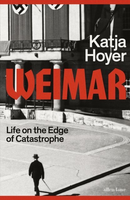 Katja Hoyer - Weimar, E-bok
