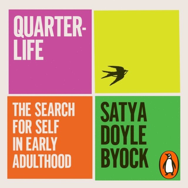 Satya Doyle Byock - Quarterlife, Ljudbok