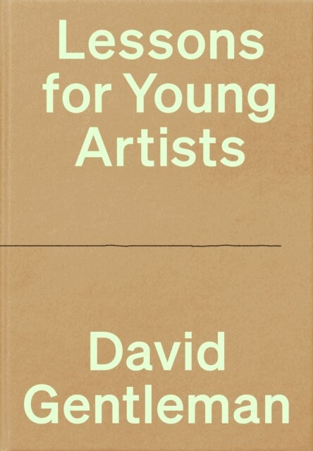 David Gentleman - Lessons for Young Artists, E-bok