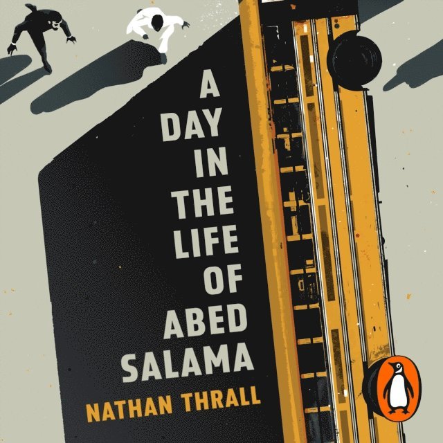 Nathan Thrall - Day in the Life of Abed Salama, Ljudbok