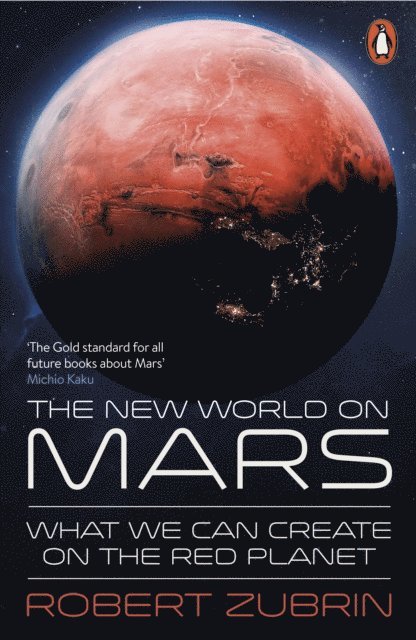 Robert Zubrin - New World on Mars, E-bok
