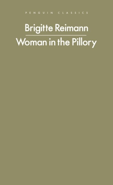 Brigitte Reimann - Woman in the Pillory, E-bok