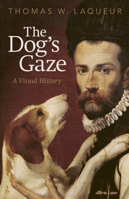 Thomas W. Laqueur - Dog's Gaze, E-bok