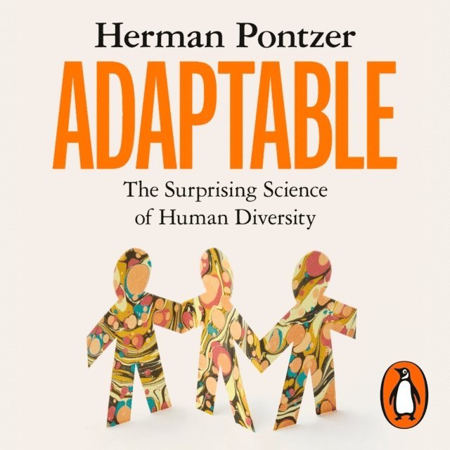 Herman Pontzer - Adaptable, Ljudbok