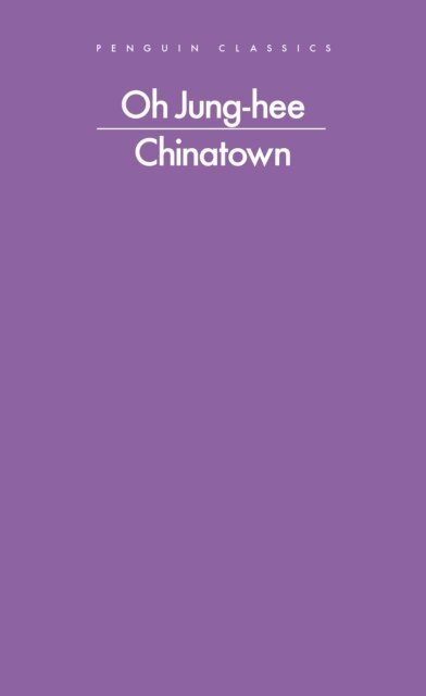 Oh Jung-hee - Chinatown, E-bok
