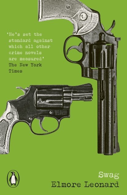 Elmore Leonard - Swag, E-bok