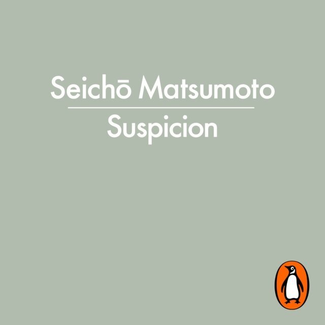 Seicho Matsumoto - Suspicion, Ljudbok
