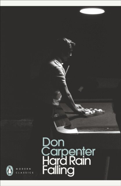 Don Carpenter - Hard Rain Falling, E-bok