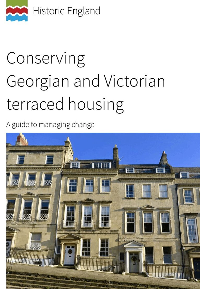 Historic England - Conserving Georgian and Victorian terraced housing, Häftad. Tillgänglighet: Tillfälligt slut