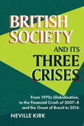 British Society and its Three Crises