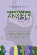Depression, Anxiety Therapy