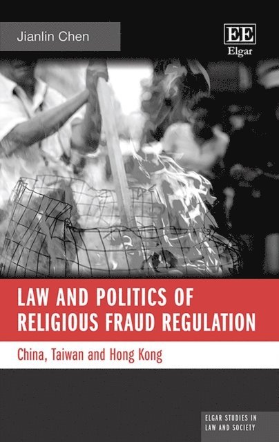 Jianlin Chen - Law and Politics of Religious Fraud Regulation, E-bok