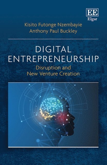 Anthony Buckley, Kisito Futonge Nzembayie - Digital Entrepreneurship, E-bok