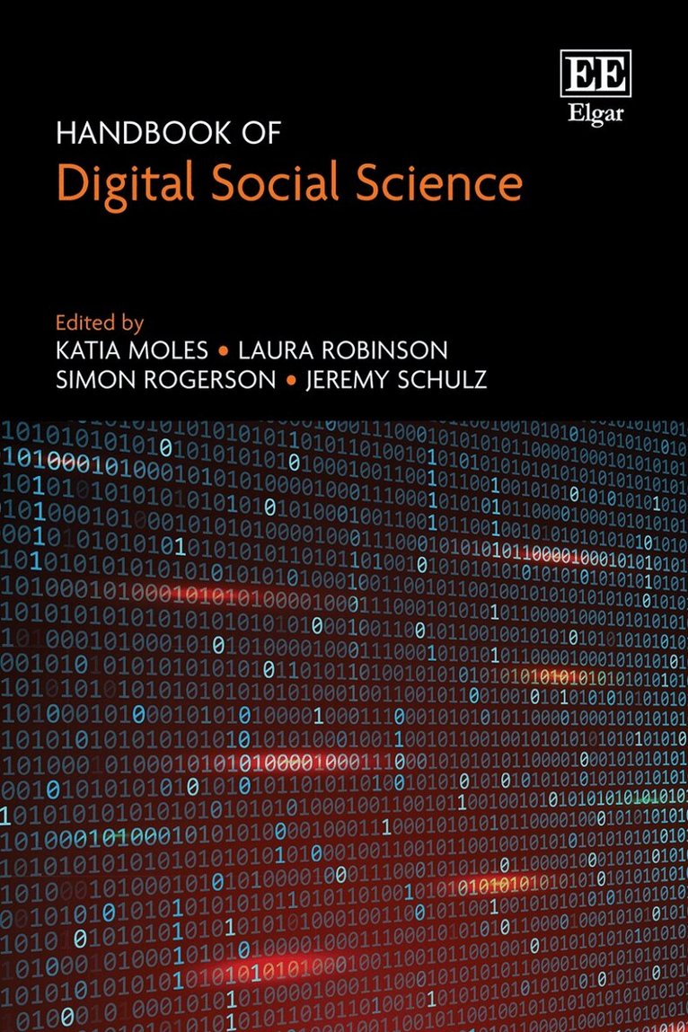 Katia Moles, Laura Robinson, Simon Rogerson, Jeremy Schulz - Handbook of Digital Social Science, Inbunden. Tillgänglighet: Kommande