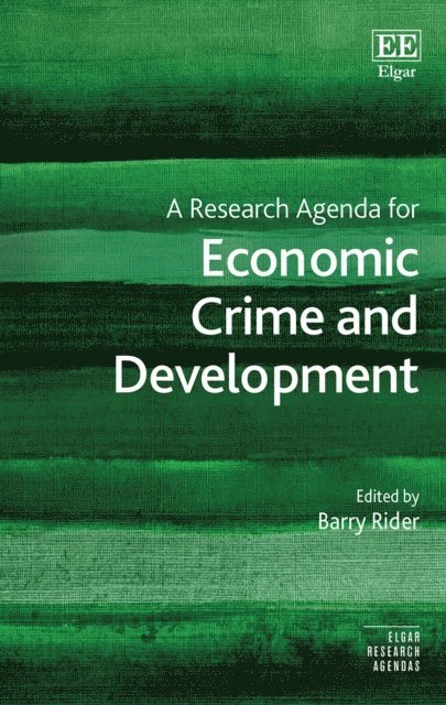 Barry Rider - Research Agenda for Economic Crime and Development, E-bok