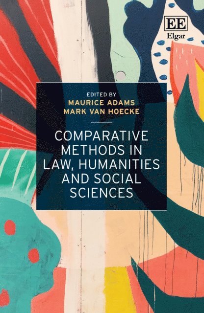 Mark Van Hoecke, Maurice Adams - Comparative Methods in Law, Humanities and Social Sciences, E-bok