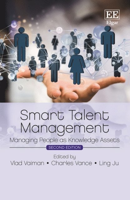 Ling Ju, Charles Vance, Vlad Vaiman - Smart Talent Management, E-bok