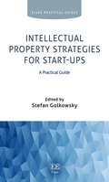 Intellectual Property Strategies for Start-ups