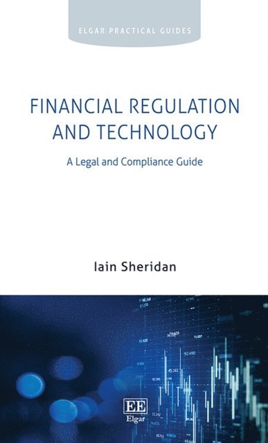 Iain Sheridan - Financial Regulation and Technology, E-bok