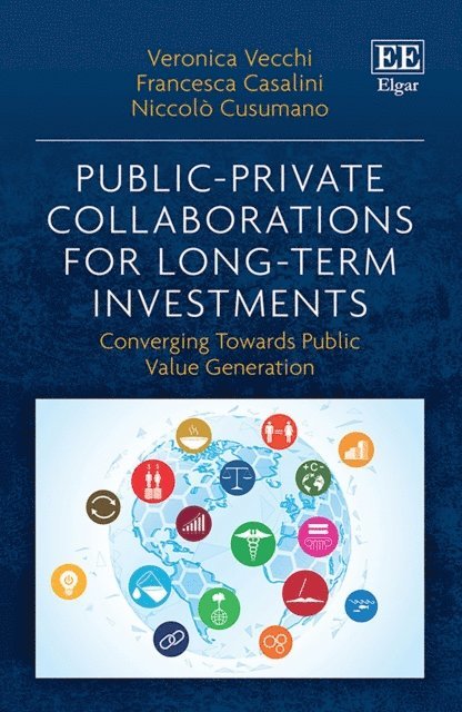 Niccolo Cusumano, Francesca Casalini, Veronica Vecchi - Public-Private Collaborations for Long-Term Investments, E-bok