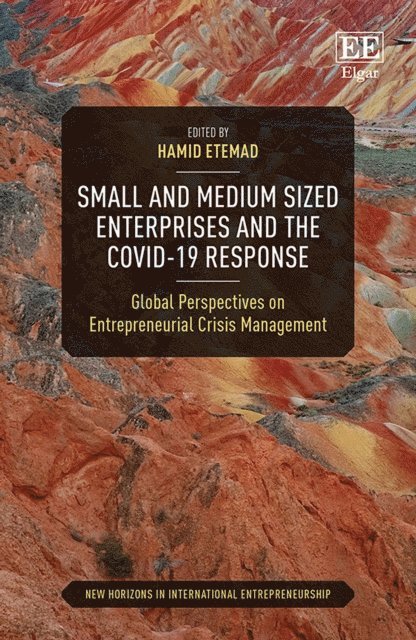 Hamid Etemad - Small and Medium Sized Enterprises and the COVID-19 Response, E-bok