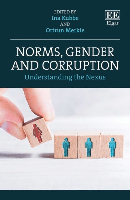 Ortrun Merkle, Ina Kubbe - Norms, Gender and Corruption, E-bok